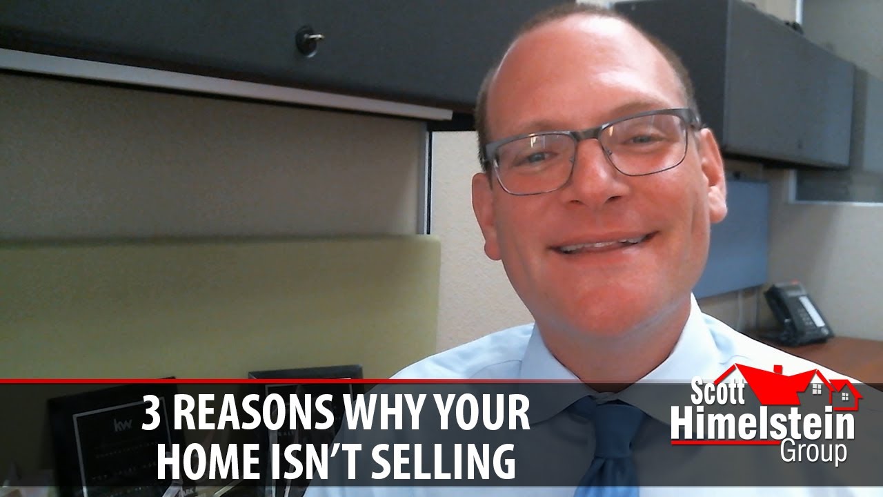 3 Reasons Why Nobody Is Buying Your Home