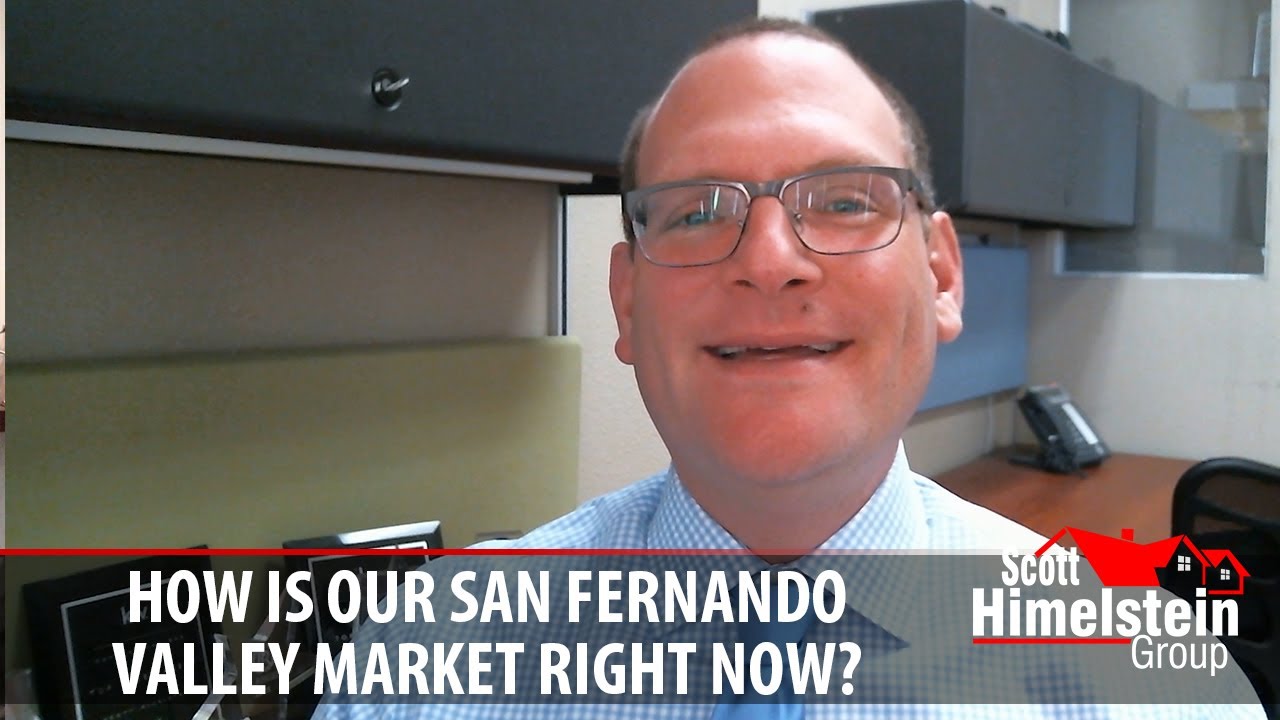 The Past, Present, and Future of Our San Fernando Valley Market
