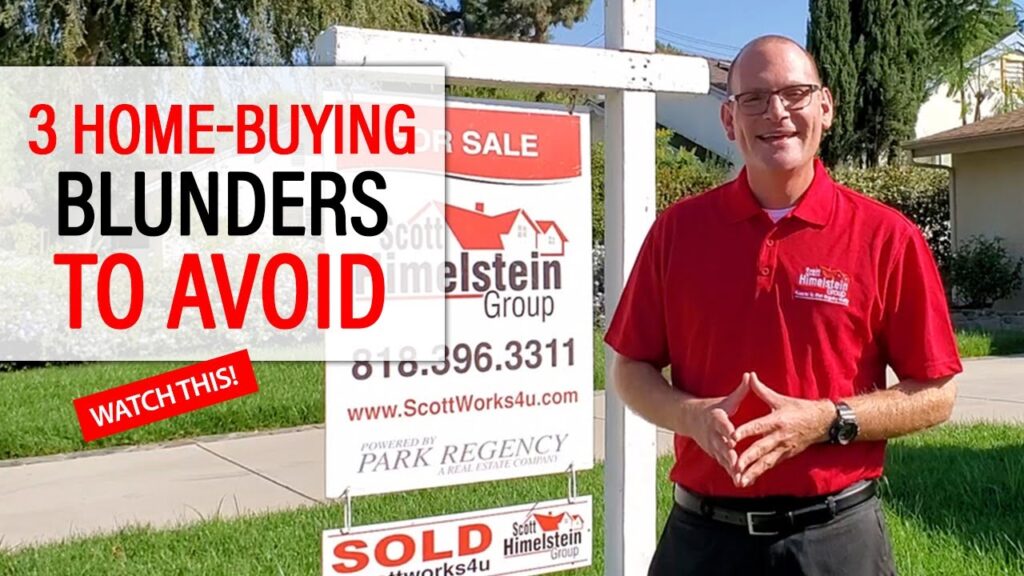 Which Mistakes Do Porter Ranch Buyers Need to Avoid